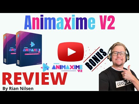 Animaxime V2 Review | How To Create Unlimited Videos in Any Niche