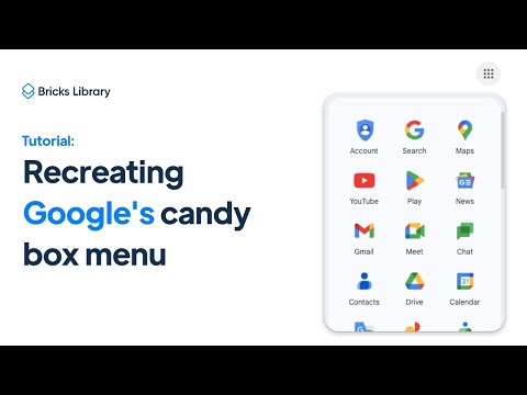 Tutorial: Recreating Google's Candy Box Menu