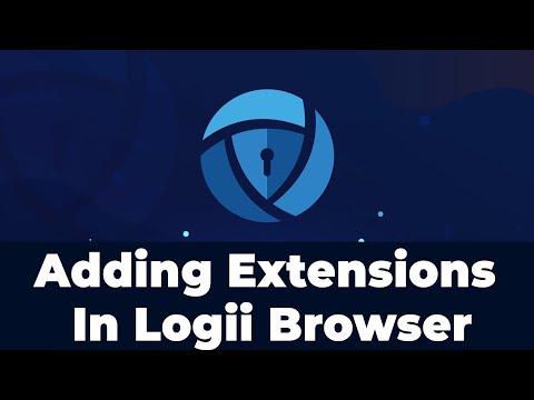 How To Add An Extension In Logii Browser - The Antidetect Browser For Marketers
