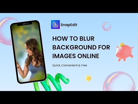 How to blur background for images online with SnapEdit
