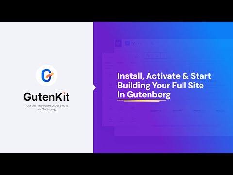 Getting started with GutenKit | Ultimate Page Builder Blocks For Gutenberg