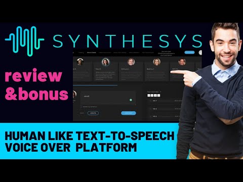 Synthesys Review & Bonus - Human Like Text-To-Speech synthetic Voice over Technology