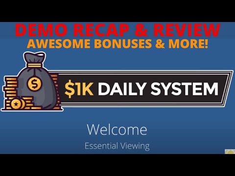 1K Daily System Demo and Review | Bonuses360.com | KevinMcClenahan Reviews | 1K Daily System Bonuses