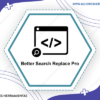 Better Search Replace Pro