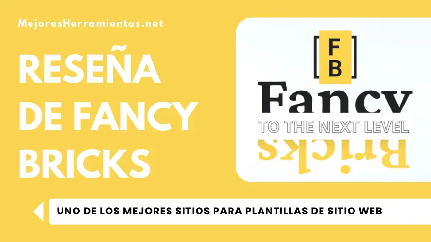 Reseña de Fancy Bricks - Todo lo que Necesitas Saber sobre uno de los Mejores Sitios para Plantillas de Sitio Web