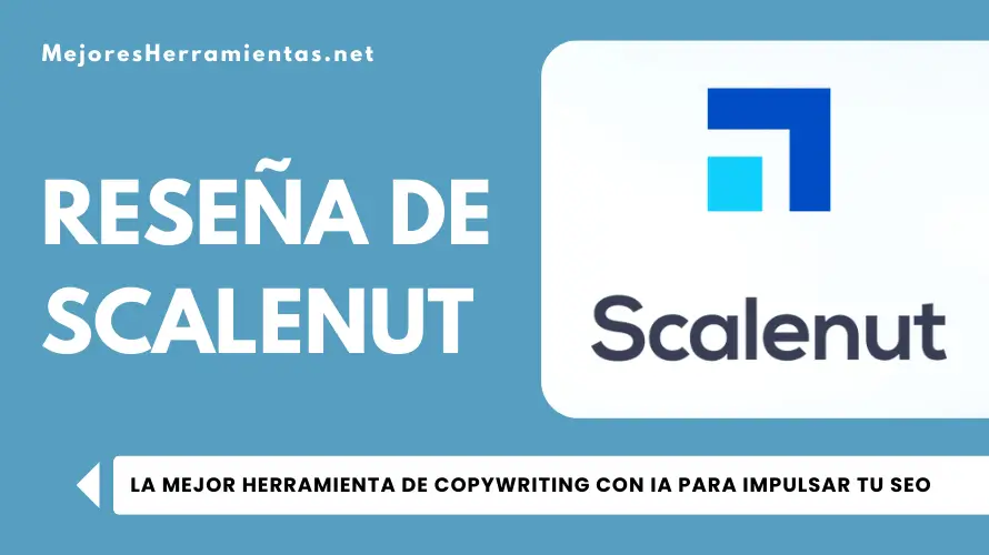 Reseña de Scalenut - La Mejor Herramienta de Copywriting con IA para Impulsar tu SEO