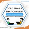 Cold Emails That Convert