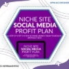 The Niche Site Social Media Profit Plan