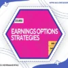 Earnings Options Strategies
