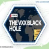 The VXX Black Hole