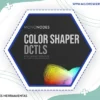 Color Shaper Dctls