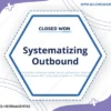 Systematizing Outbound