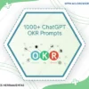 1000 Chatgpt Objectives And Key Results Prompts