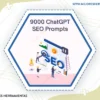 9000 Chatgpt Seo Prompts