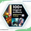 100 Magical Artifacts Midjourney Prompt