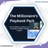 The Millionaire’s Playbook Pack