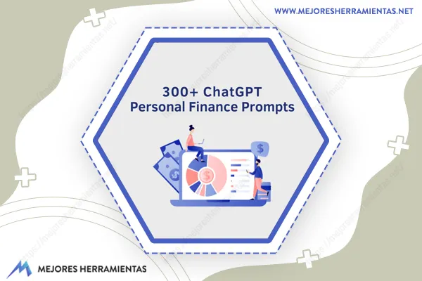 300 Chatgpt Personal Finance Prompts